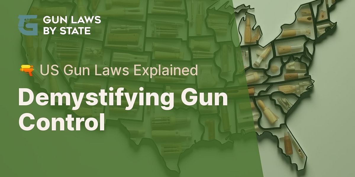 What is gun control and how does it relate to gun laws in the United